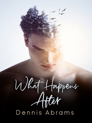 cover image of What Happens After